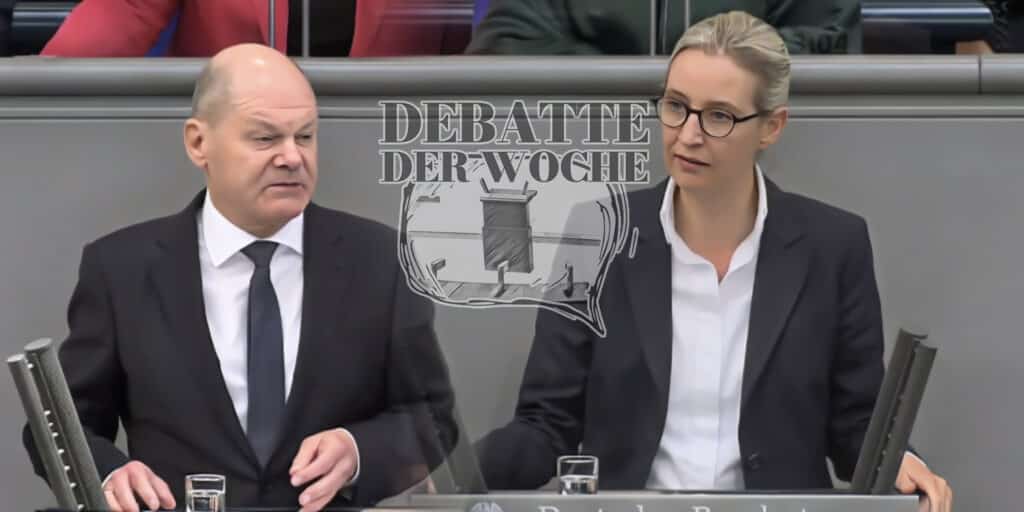 Debatte der Woche: Alice Weidel gegen Olaf Scholz